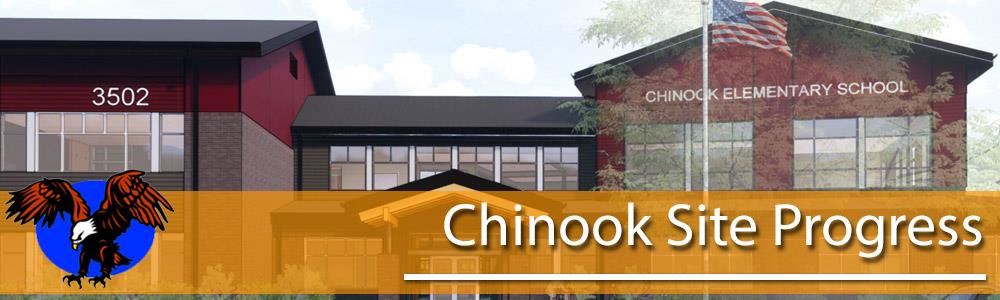 Chinook Site Progress Web Banner