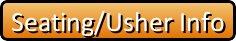 SEATING/USHER 