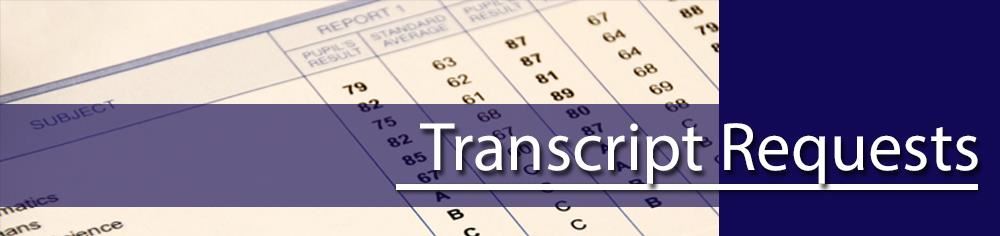 Transcript Requests for Current and Former Students web banner